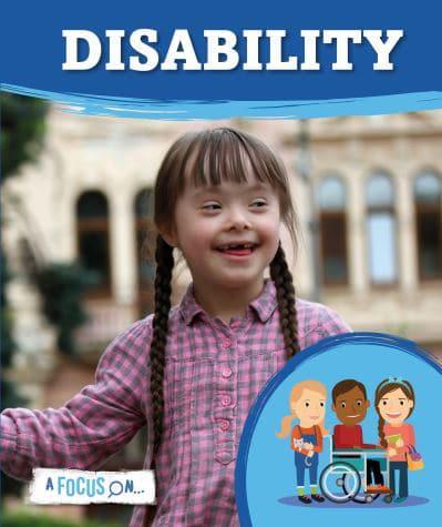 A Focus On...disability