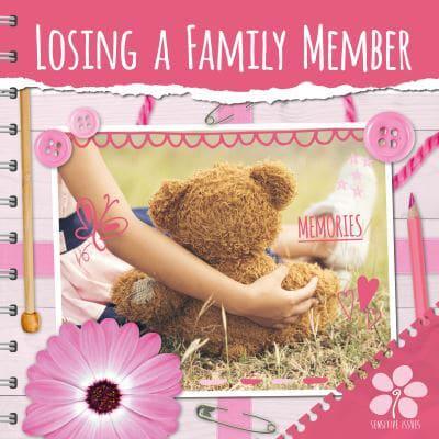 Losing a Family Member