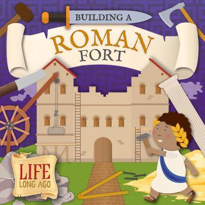 Building a Roman Fort