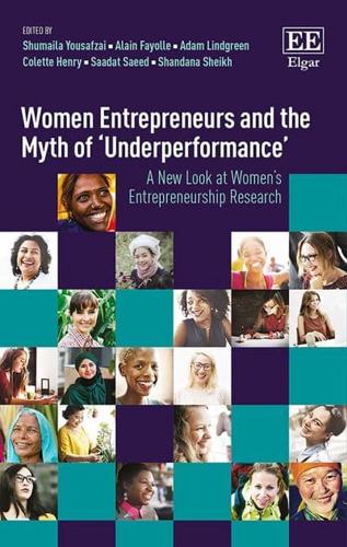 Women Entrepreneurship and the Myth of 'Underperformance'
