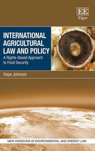 International Agricultural Law and Policy