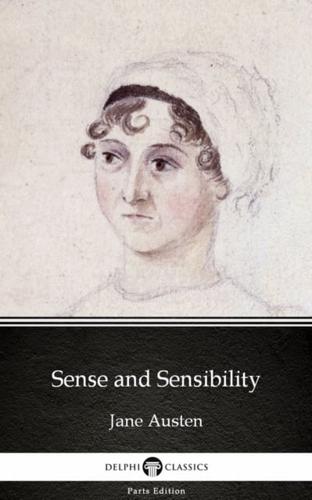 Sense and Sensibility by Jane Austen (Illustrated)