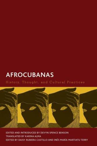 Afrocubanas: History, Thought, and Cultural Practices