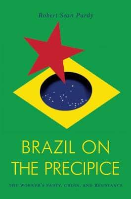 Brazil at the Precipice