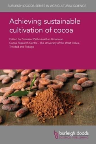 Achieving Sustainable Cultivation of Cocoa