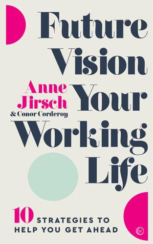 Future Vision Your Working Life