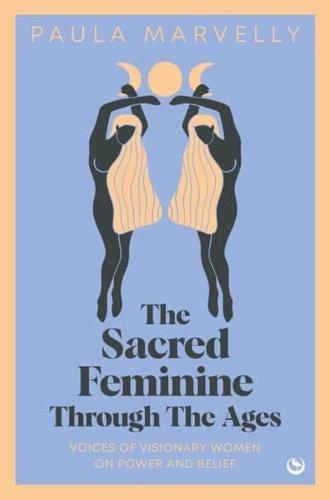 Sacred Feminine Through the Ages