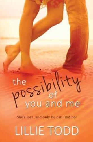 The Possibility of You and Me