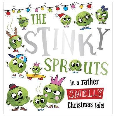 The Stinky Sprouts