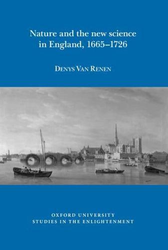 Nature and the New Science in England, 1665-1726