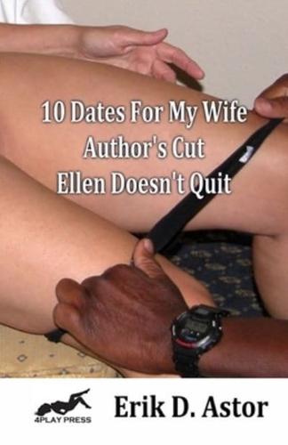 10 Dates For My Wife - Author's Cut