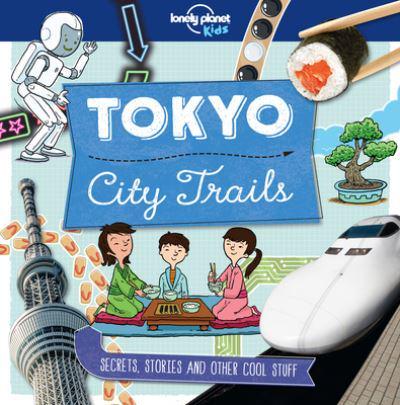 City Trails--Tokyo