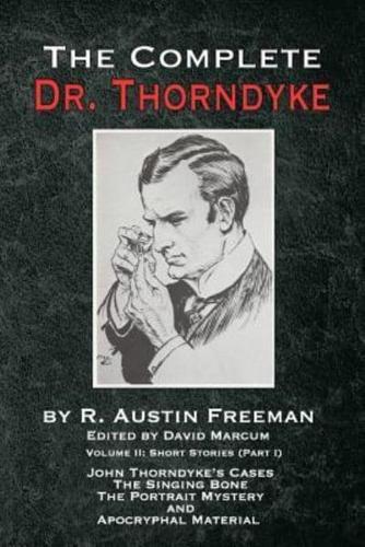 The Complete Dr. Thorndyke - Volume 2