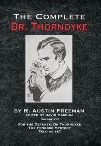 For the Defense, Dr. Thorndyke