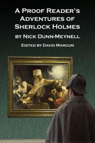 A Proofreader's Adventures of Sherlock Holmes
