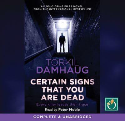 Certain Signs That You Are Dead