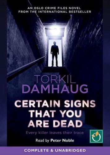 Certain Signs That You Are Dead