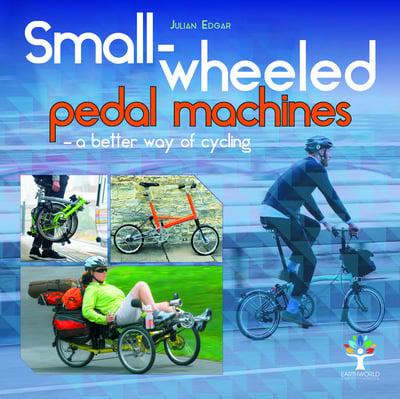 Small-Wheeled Pedal Machines