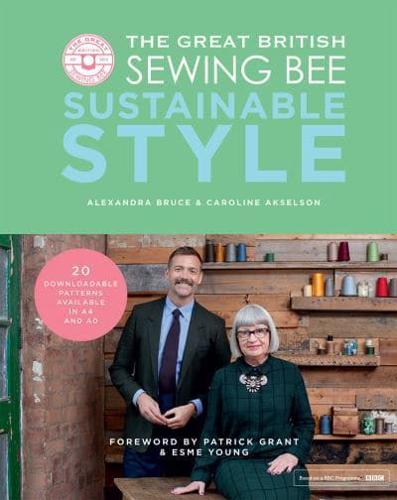 The Great British Sewing Bee. Sustainable Style