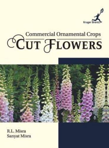 Commercial Ornamental Crops: Cut Flowers