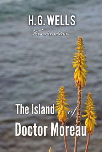 The Island of Doctor Moreau