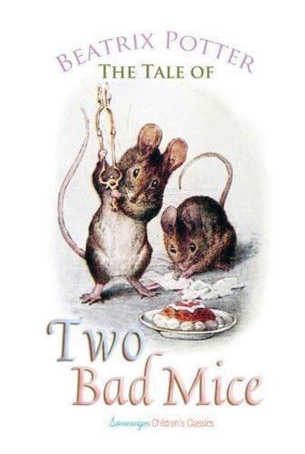 The Tale of Two Bad Mice