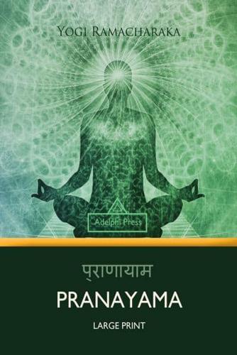 Pranayama (Large Print)