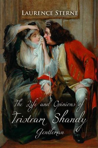 The Life and Opinions of Tristram Shandy, Gentleman