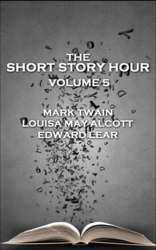 Short Story Hour - Volume 5