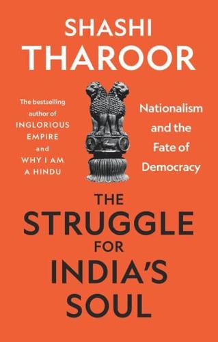 The Struggle for India's Soul