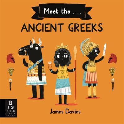 Meet The...ancient Greeks