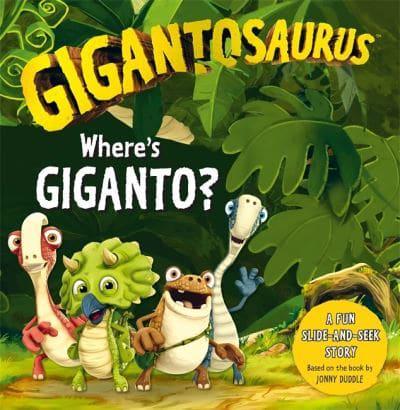 Where's Giganto?