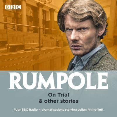 Rumpole on Trial & Other Stories