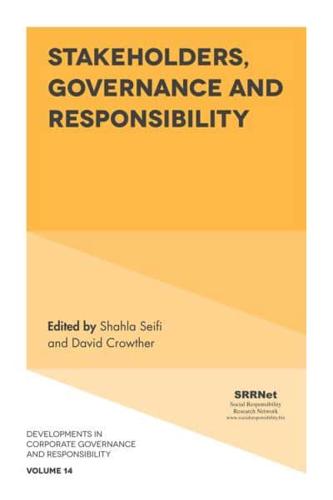 Stakeholders, Governance and Responsibility