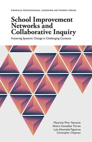School Improvement Networks and Collaborative Inquiry