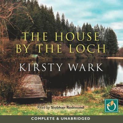 The House by the Loch