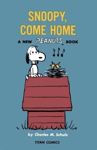 Snoopy, Come Home