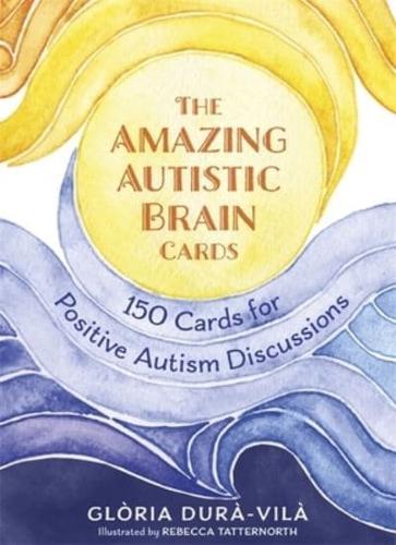 The Amazing Autistic Brain Cards