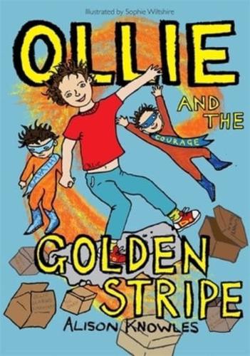 Ollie and the Golden Stripe