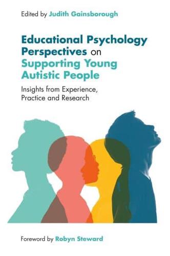 Effective Support and Education of Autistic Young People