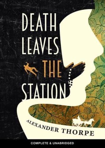 Death Leaves the Station