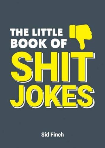 The Little Book of Shit Jokes