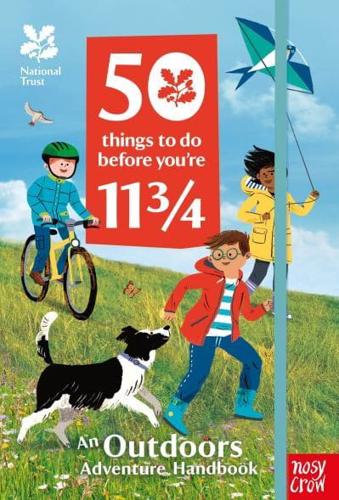 50 Things to Do Before You're 11 3/4