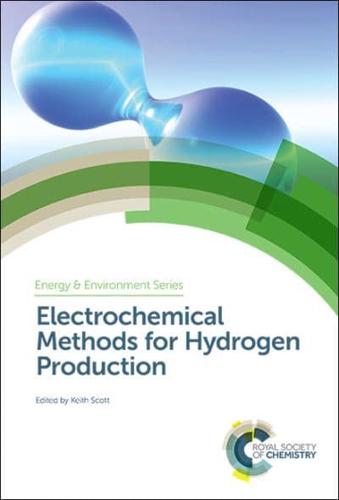 Electrochemical Methods for Hydrogen Production. Volume 25