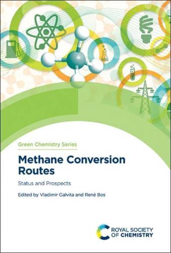 Methane Conversion Routes Volume 76