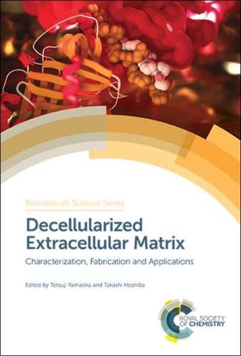 Decellularized Extracellular Matrix Volume 6