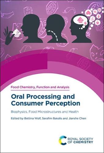 Oral Processing and Consumer Perception