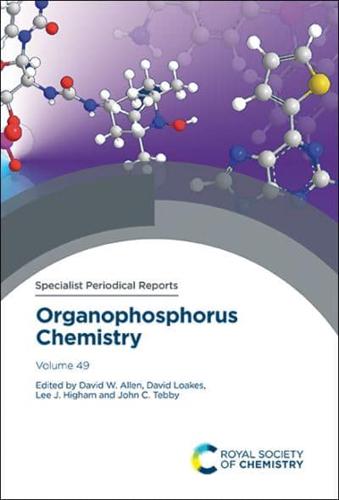 Organophosphorus Chemistry. Volume 49