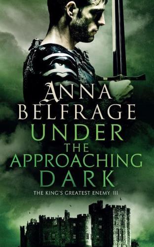 Under the Approaching Dark: The King's Greatest Enemy