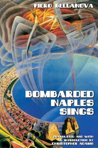 Bombarded Naples Sings